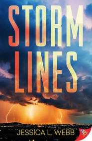 Storm Lines by Jessica L. Webb, 9781635556261