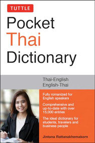 Tuttle Pocket Thai Dictionary (Thai-English / English-Thai) by Jintana Rattanakhemakorn, 9780804852432