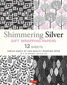 Shimmering Silver Gift Wrapping Papers - 12 Sheets (18 x 24 inch (45 x 61 cm) Wrapping Paper) by Tuttle Studio, 9780804852135