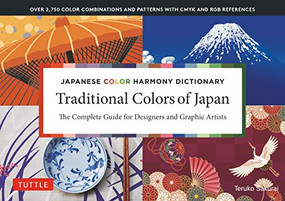 Traditional Colors of Japan by Teruko Sakurai, 9784805316412