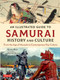 An Illustrated Guide to Samurai History and Culture (From the Age of Musashi to Contemporary Pop Culture) by Gavin Blair, Alexander Bennett, 9784805316597