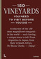 150 Vineyards You Need to Visit Before You Die by Shana Clarke, 9789401485463