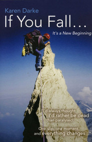 If You Fall... (It's a New Beginning) by Karen Darke, 9781905047888