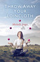 Throw Away Your Loincloth by Michelle Jones, 9781780991153