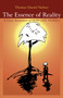 Essence of Reality (A Clear Awareness of How Works) by Thomas Nehrer, 9781846940835