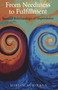 From Neediness to Fulfillment (Beyond Relationships of Dependence) by Miriam Subirana, 9781780991290
