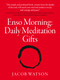 Enso Morning (Daily Meditation Gifts) by Jacob Watson, 9781785352980