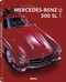 Mercedes-Benz 300 SL by Jürgen Lewandowski, 9783961714131