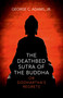 The Deathbed Sutra of the Buddha (Or Siddhartha's Regrets) by George C. Adams, Jr., 9781782796121