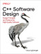 C++ Software Design (Design Principles and Patterns for High-Quality Software) by Klaus Iglberger, 9781098113162