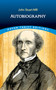 Autobiography - 9780486850702 by John Stuart Mill, John J. Coss