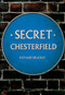 Secret Chesterfield by Richard Bradley, 9781445662602