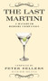 The Last Martini (A Hangover Bedside Companion) by Peter Sellers, 9781771616768