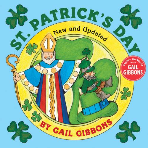St. Patrick's Day (New & Updated) by Gail Gibbons, 9780823453399