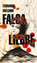Falsa liebre / False Hare (Spanish Edition) by Fernanda Melchor, 9786073813228