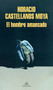 El hombre amansado / The Tamed Man (Spanish Edition) by Horacio Castellanos Moya, 9788439738756