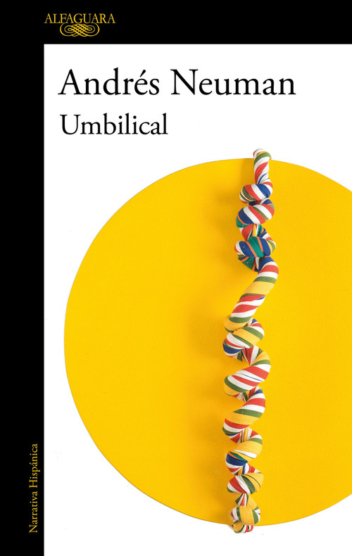 Umbilical / Cord Blood (Spanish Edition) by Andrés Neuman, 9788420462691