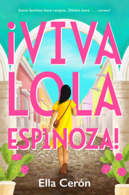 Viva Lola Espinoza by Ella Cerón, 9780593405628