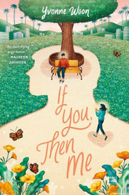 If You, Then Me - 9780063008656 by Yvonne Woon, 9780063008656