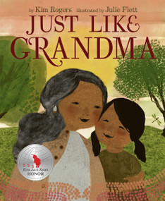 Just Like Grandma by Kim Rogers, Julie Flett, 9780063049246