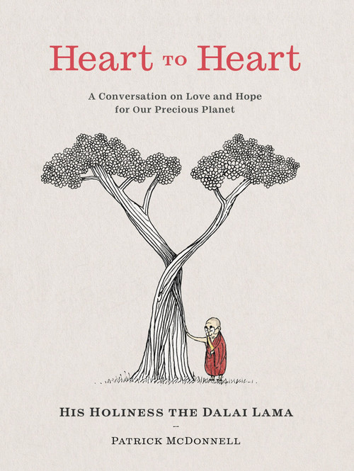 Heart to Heart (A Conversation on Love and Hope for Our Precious Planet) by Dalai Lama, Patrick McDonnell, 9780063216983