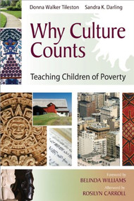 Why Culture Counts (Teaching Children in Poverty) by Donna Walker-Tileston, Sandra Darling, 9781934009246