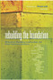 Rebuilding the Foundation (Effective Reading Instruction for 21st Century Literacy) by Timothy V. Rasinski, 9781935542001