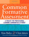 Common Formative Assessment (A Toolkit for Professional Learning Communities at Work) by Kim Bailey, Chris Jakicic, 9781936765140