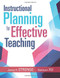 Instructional Planning for Effective Teaching by James H. Stronge, Xianxuan Xu, 9781936763771