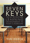 Seven Keys to a Positive Learning Environment in Your Classroom by Tom Hierck, 9781942496960