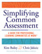 Simplifying Common Assessment by Kim Bailey, Chris Jakicic, 9781943874453
