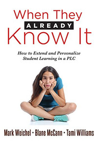 When They Already Know It by Mark Weichel, Blane McCann, Tami Williams, 9781945349621