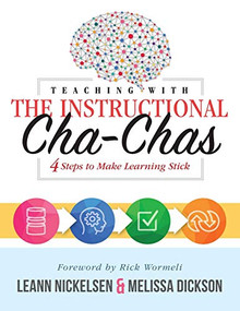 Teaching With the Instructional Cha-Chas by LeAnn Nickelsen, Melissa Dickson, 9781945349959
