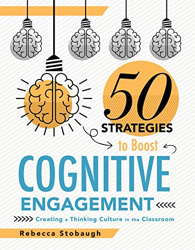 Fifty Strategies to Boost Cognitive Engagement by Rebecca Stobaugh, 9781947604773