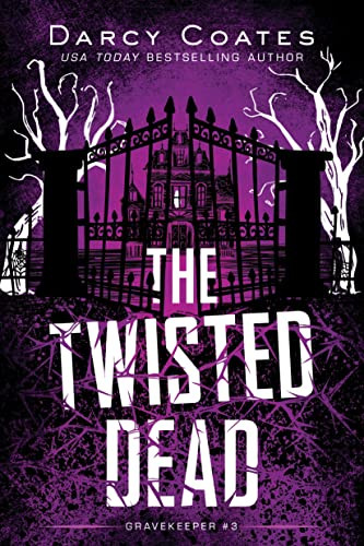 The Twisted Dead by Darcy Coates, 9781728239231