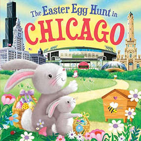 The Easter Egg Hunt in Chicago by Laura Baker, Jo Parry, 9781728266312