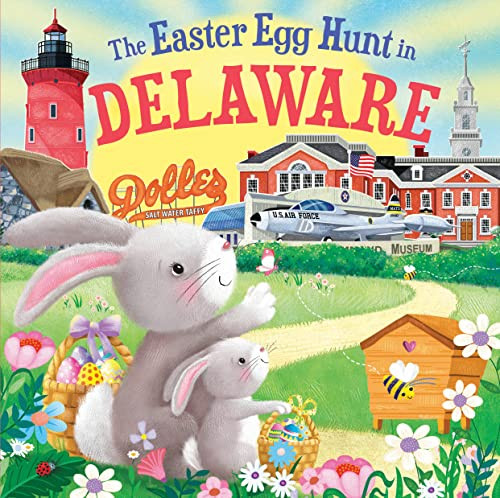 The Easter Egg Hunt in Delaware by Laura Baker, Jo Parry, 9781728266350