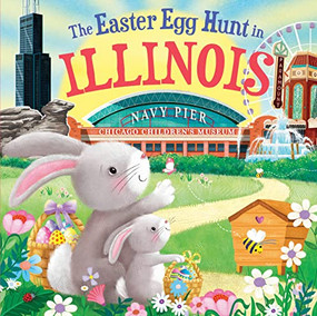 The Easter Egg Hunt in Illinois by Laura Baker, Jo Parry, 9781728266404