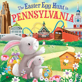 The Easter Egg Hunt in Pennsylvania by Laura Baker, Jo Parry, 9781728266671