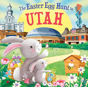 The Easter Egg Hunt in Utah by Laura Baker, Jo Parry, 9781728266794