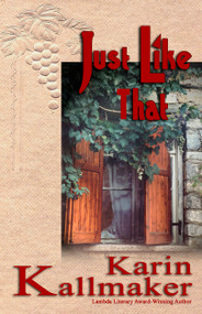 Just Like That - 9781594930256 by Karin Kallmaker