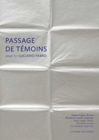 Passage de témoins pour Luciano Fabro by Vivianne Singer, 9788874399857