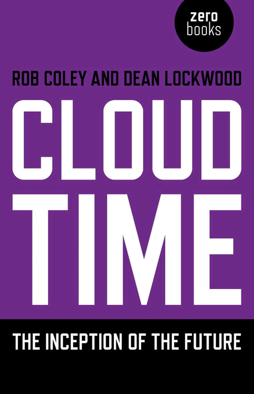 Cloud Time by Dean Lockwood, Rob Coley, 9781780990958