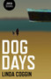 Dog Days - 9781846945472 by Linda Coggin, 9781846945472