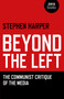 Beyond the Left (The Communist Critique of the Media) by Stephen Harper, 9781846949760