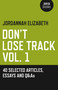 Don't Lose Track (40 Selected Articles, Essays and Q&As) by Jordannah Elizabeth, 9781785351938