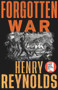 Forgotten War (New edition) by Henry Reynolds, 9781742237596