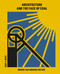 Architecture and the Face of Coal (Mining and Modern Britain) by Gary A. Boyd, Gary Boyd, 9781848223561