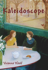 Kaleidoscope - 9781909719194 by Vivienne Woolf, 9781909719194