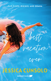 Best Vacation Ever by Jessica Cunsolo, 9781990259968